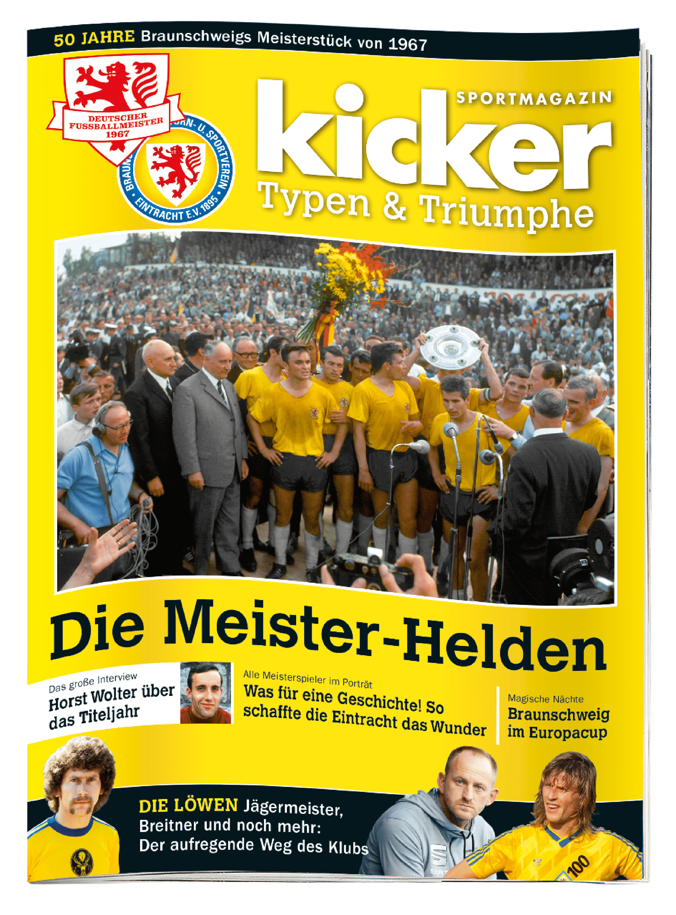 kicker Sonderheft Typen & Triumphe Braunschweig - Die Meister-Helden